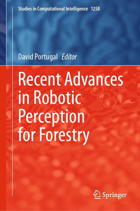 „Recent Advances in Robotic Perception for Forestry“. Oben blauer Hintergrund, unten roter. Springer-Logo unten rechts.