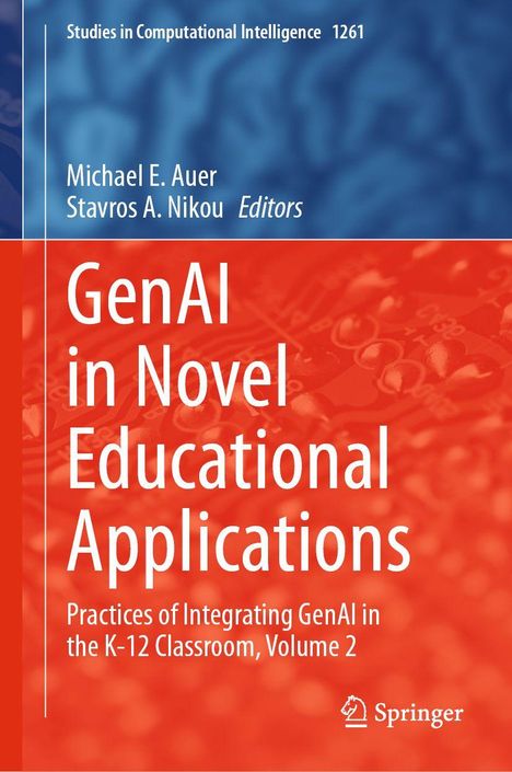 "GenAI in Novel Educational Applications", Buchcover, blau-rot, mit Autoren Michael E. Auer und Stavros A. Nikou. Springer-Logo.