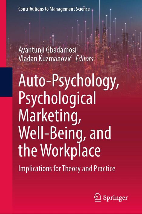 Buchtitel in Rot: "Auto-Psychology, Psychological Marketing, Well-Being, and the Workplace". Hintergrund: moderne Skyline.