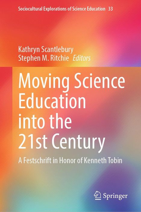 "Moving Science Education into the 21st Century" vor buntem Farbverlauf mit Verlagslogo unten rechts.