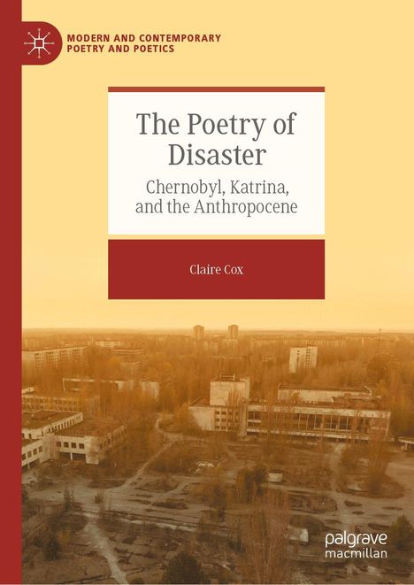 „The Poetry of Disaster: Chernobyl, Katrina, and the Anthropocene“ von Claire Cox. Verlassene Gebäude in Sepiatönen.