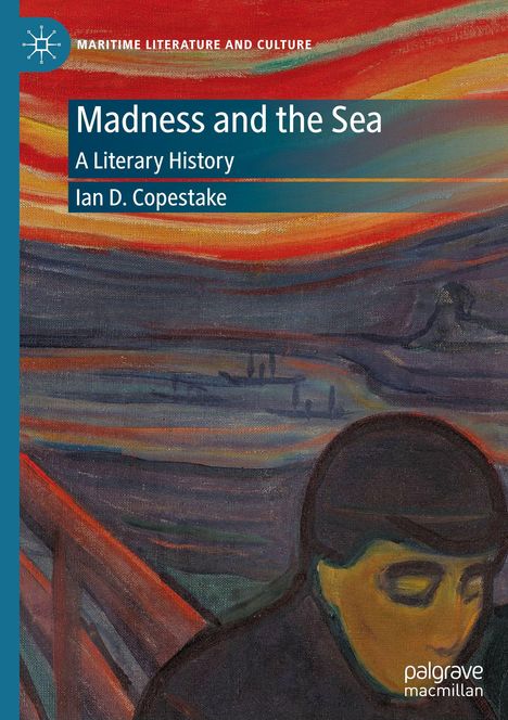 „Madness and the Sea: A Literary History“ von Ian D. Copestake. Ausdrucksstarkes Gemälde mit roten und orangen Tönen.