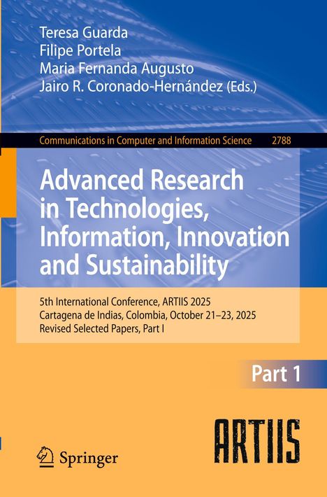 "Advanced Research in Technologies, Information, Innovation and Sustainability" mit Konferenzdetails und Springer-Logo.