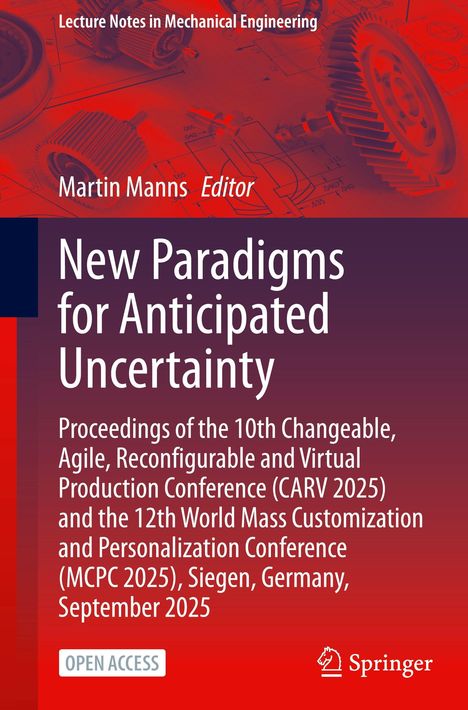 "New Paradigms for Anticipated Uncertainty. Proceedings CARV 2025, MCPC 2025, Siegen, Germany. Illustration von Zahnrädern."