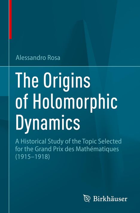 Text: „The Origins of Holomorphic Dynamics“ und „Alessandro Rosa“. Grüntöne im Hintergrund mit geometrischen Formen.