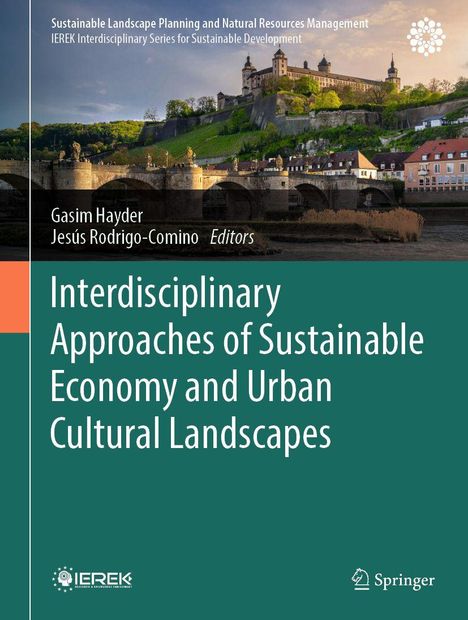 Titel: Interdisciplinary Approaches of Sustainable Economy and Urban Cultural Landscapes. Landschaft mit Schloss.