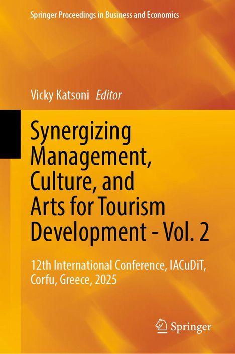 "Synergizing Management, Culture, and Arts for Tourism Development - Vol. 2", Konferenz in Korfu, Griechenland 2025. Orange Hintergrund.