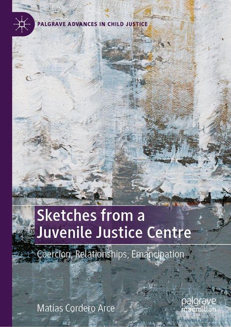 "Sketches from a Juvenile Justice Centre" von Matías Cordero Arce. Hintergrund: abstrakte Malerei in Erdtönen.