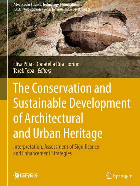 Titel: The Conservation and Sustainable Development of Architectural and Urban Heritage. Oben Bild von Felsenformation.