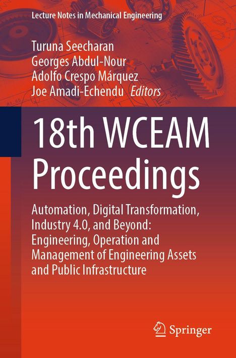 Titel: 18th WCEAM Proceedings. Fokus auf Automatisierung und digitale Transformation. Im Hintergrund mechanische Zeichnungen.