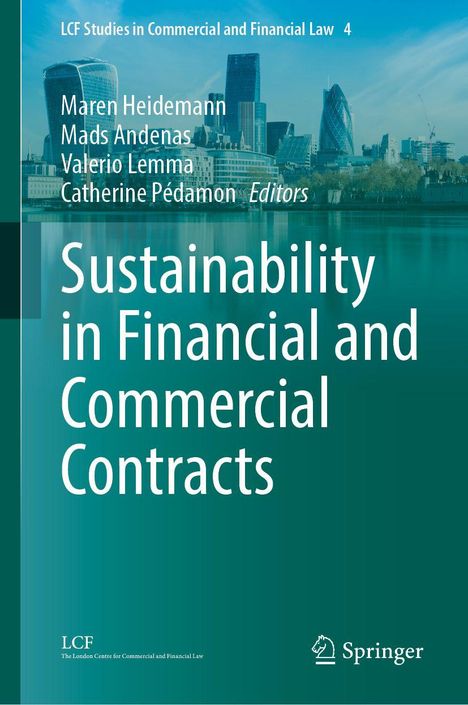 Titel: "Sustainability in Financial and Commercial Contracts". Autoren: Maren Heidemann, Mads Andenas, Valerio Lemma. Skyline im Hintergrund.
