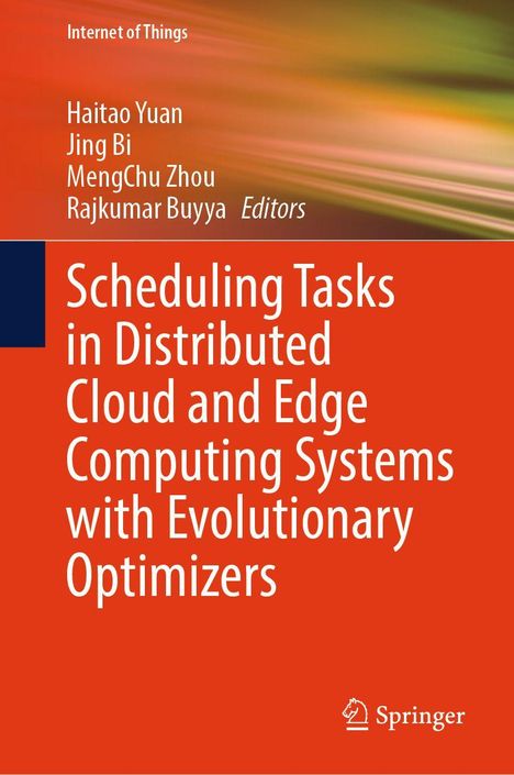 Titel: Scheduling Tasks in Distributed Cloud and Edge Computing Systems with Evolutionary Optimizers. Oben Autoren. Unten Springer-Logo.