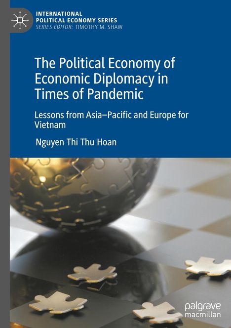 "The Political Economy of Economic Diplomacy in Times of Pandemic" von Nguyen Thi Thu Hoan. Globus-Puzzle auf Schachbrett.