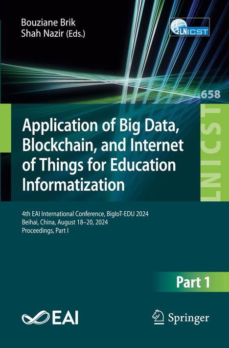 Titel: "Application of Big Data, Blockchain, and IoT for Education". Autoren: Bouziane Brik, Shah Nazir. Konferenzdetails unten. Oben Logo mit Kreis und Streifen-Muster im Hintergrund.
