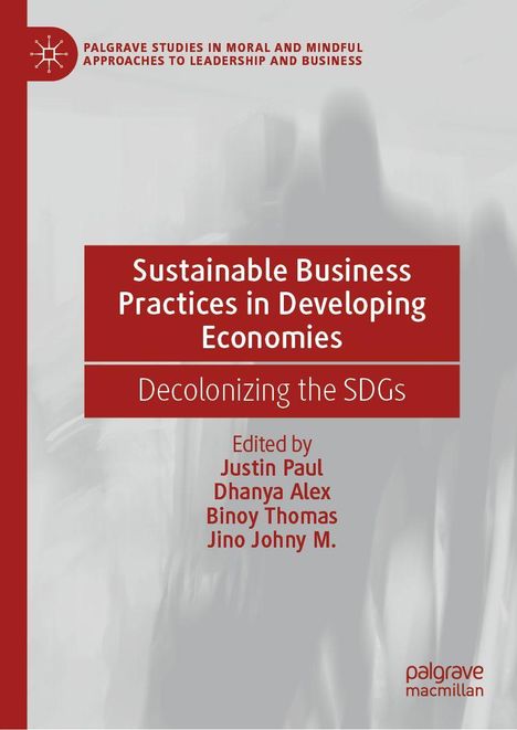 Ein rotes Cover mit Titel: "Sustainable Business Practices in Developing Economies". Autoren: Justin Paul, Dhanya Alex.