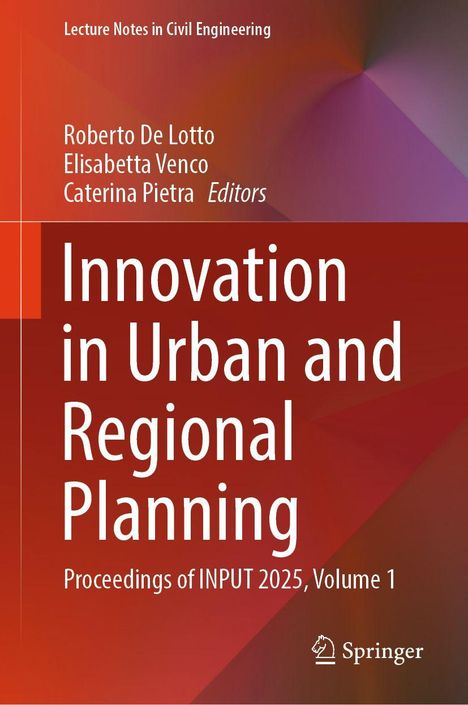 Text: "Innovation in Urban and Regional Planning" und "Proceedings of INPUT 2025, Volume 1". 
Hintergrund: Rote und orange Farbtöne.