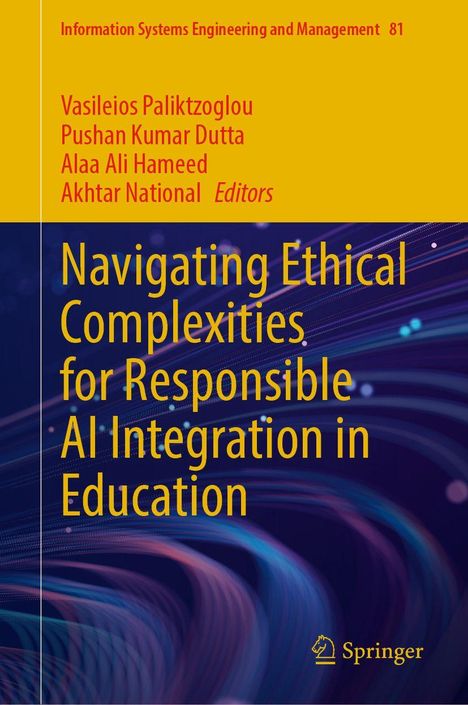 Buchtitel: "Navigating Ethical Complexities for Responsible AI Integration in Education". Herausgeber: Vasileios Paliktzoglou et al. Hintergrund: Abstrakte Lichtmuster.