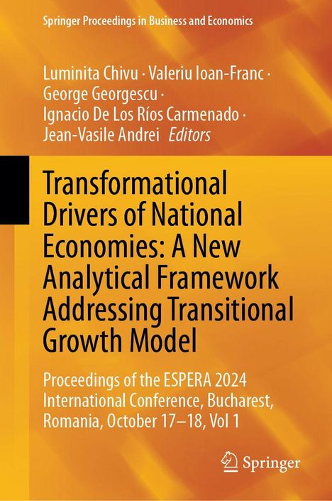 Titel: Transformational Drivers of National Economies. Herausgeber: Luminita Chivu, Valeriu Ioan-Franc. Konferenz: ESPERA 2024.