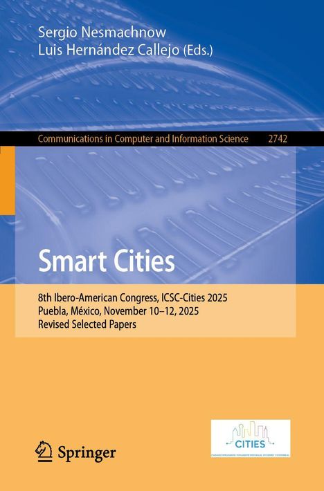 Cover des Buches "Smart Cities", 8. Ibero-Amerikanischer Kongress 2025, Puebla, Mexiko. Herausgeber: S. Nesmachnow.