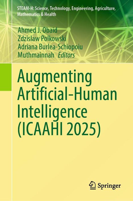"Augmenting Artificial-Human Intelligence (ICAAHI 2025)", grüne Hintergrundgrafik, Springer-Logo unten.
