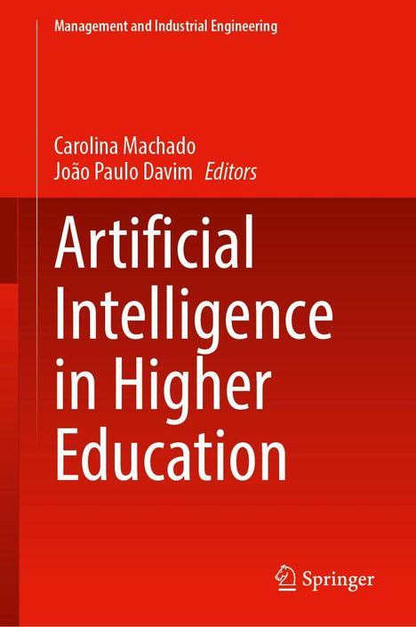 "Artificial Intelligence in Higher Education" von Carolina Machado und João Paulo Davim. Roter Hintergrund, Springer-Logo.