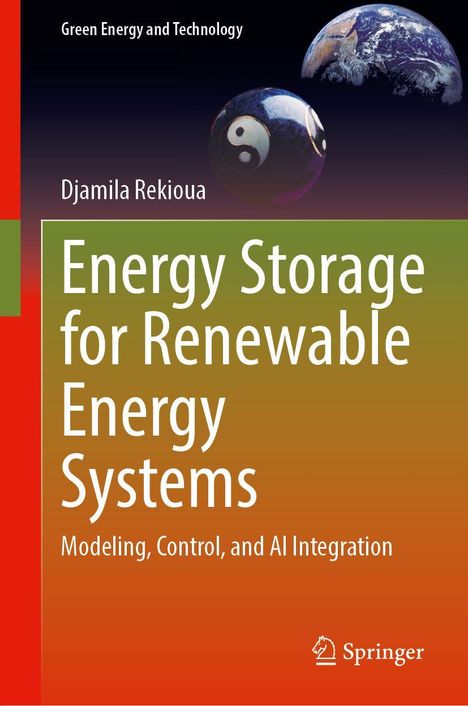 Text: "Energy Storage for Renewable Energy Systems", "Modeling, Control, and AI Integration", "Djamila Rekioua". Geleertöne.