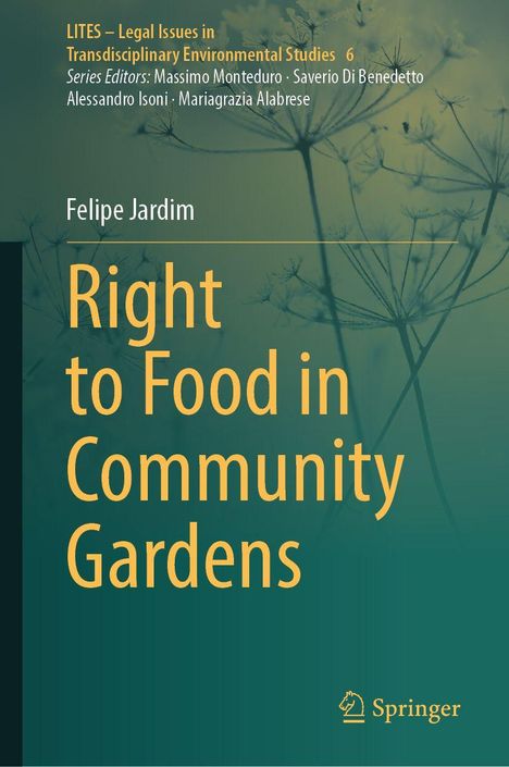 Titel: Right to Food in Community Gardens. Hintergrund: Silhouetten von Pflanzen. Springer-Logo unten rechts.