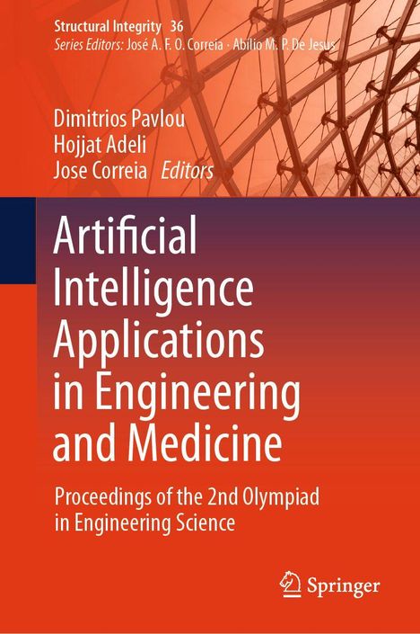 Titel: Artificial Intelligence Applications in Engineering and Medicine. Autoren: Dimitrios Pavlou, Hojjat Adeli, Jose Correia. Im Hintergrund geometrische Struktur. Springer-Logo unten rechts.