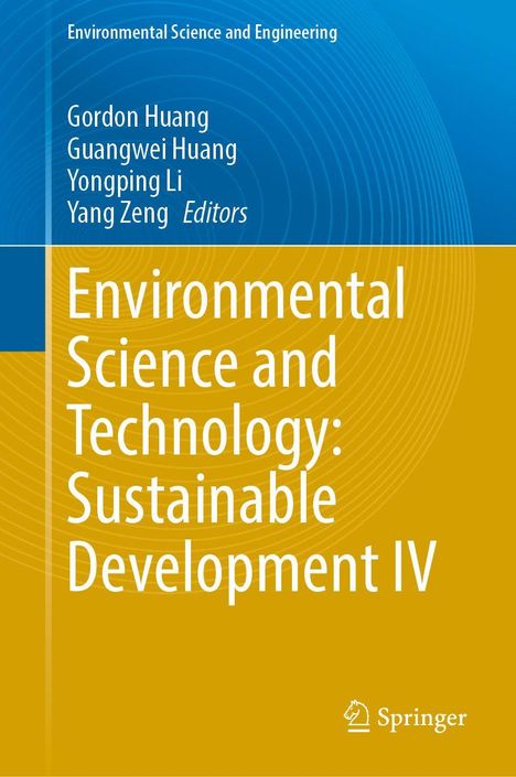 Titel: Environmental Science and Technology: Sustainable Development IV. Gelbes Design mit blauen Akzenten. Springer-Logo.