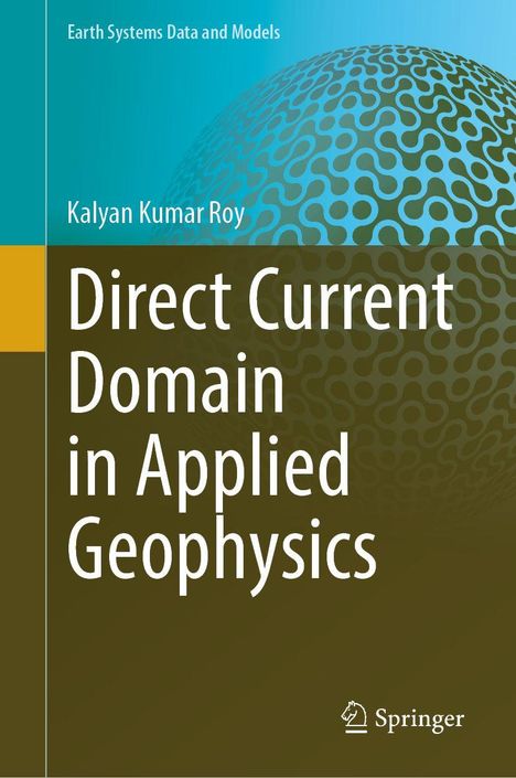 Buchtitel: "Direct Current Domain in Applied Geophysics". Name: Kalyan Kumar Roy. Abstrakte blaue Form oben.