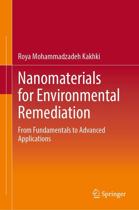 "Nanomaterials for Environmental Remediation" von Roya Mohammadzadeh Kakhki; orangeroter Hintergrund mit Springer-Logo.