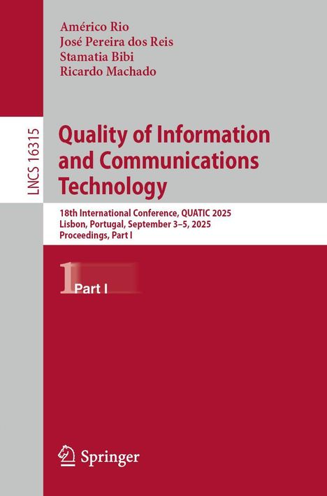 Titel: "Quality of Information and Communications Technology". Konferenzdetails: QUATIC 2025, Lissabon. Springer-Logo unten.