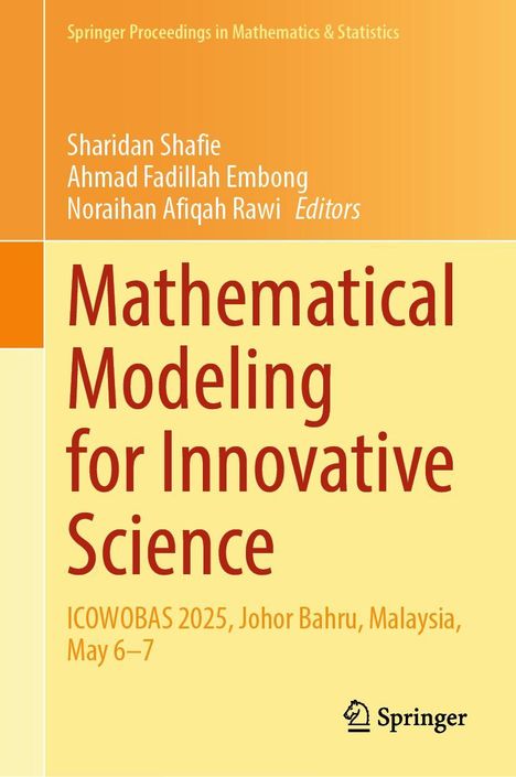 "Mathematical Modeling for Innovative Science. ICOWOBAS 2025, Johor Bahru, Malaysia, May 6-7. Springer-Logo unten rechts."