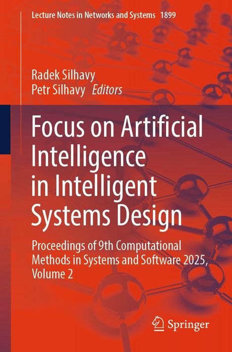 „Focus on Artificial Intelligence in Intelligent Systems Design“ von Radek und Petr Silhavy, Springer. Chemisches Netz im Hintergrund.