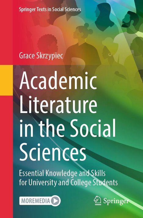 Cover: "Academic Literature in the Social Sciences" von Grace Skrzypiec; bunte Silhouetten von Profilen im Hintergrund.