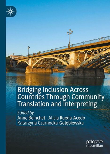 Titel: "Bridging Inclusion Across Countries Through Community Translation and Interpreting." Darüber eine Brücke.
