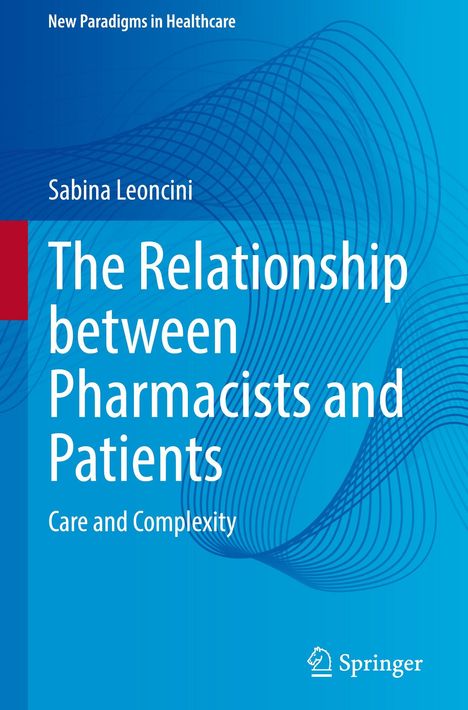"The Relationship between Pharmacists and Patients: Care and Complexity" von Sabina Leoncini, blaue abstrakte Wellen.
