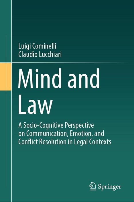Titel: "Mind and Law". Autoren: Luigi Cominelli, Claudio Lucchiari. Grüner Hintergrund mit gelbem Streifen links. Logo von Springer.