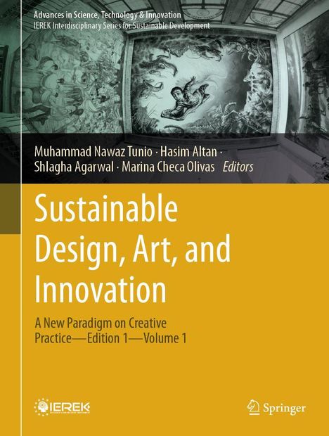 Vorderseite eines Buchs: "Sustainable Design, Art, and Innovation". Herausgeber: Muhammad Nawaz Tunio, Hasim Altan.