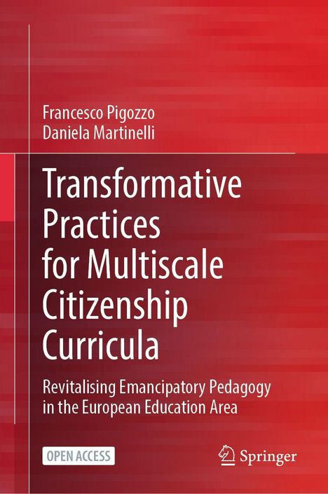 Text: "Transformative Practices for Multiscale Citizenship Curricula." Autoren: Francesco Pigozzo, Daniela Martinelli. Rotes Design.