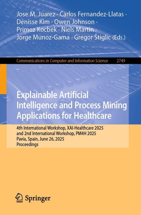 Titel: "Explainable Artificial Intelligence and Process Mining Applications for Healthcare". Orange-blaues Cover, Springer-Logo.