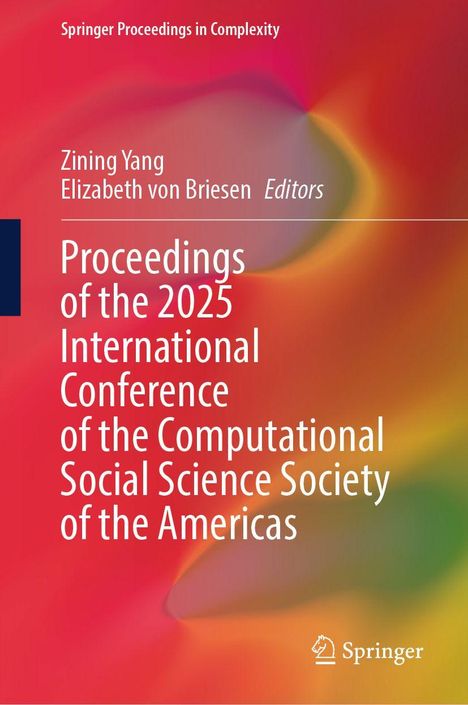 Titel: "Proceedings of the 2025 International Conference of the Computational Social Science Society of the Americas". Bunter Hintergrund.