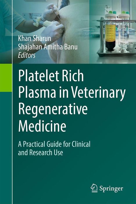 Text: "Platelet Rich Plasma in Veterinary Regenerative Medicine." Zwei Bilder: eine Injektion in ein Tier und Laborröhrchen.