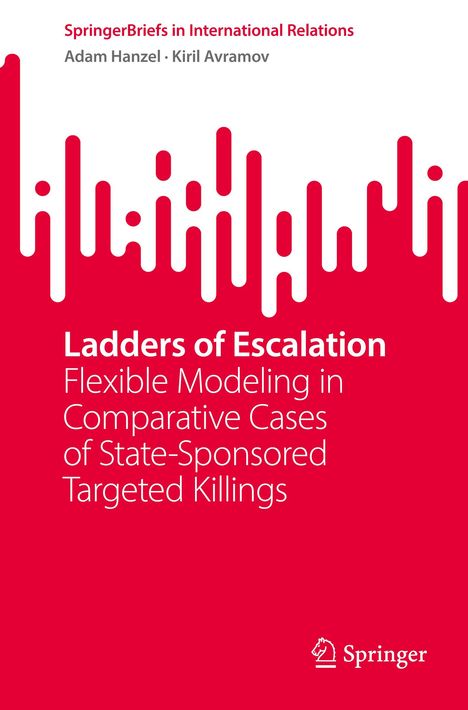 Titel: Ladders of Escalation. Autoren: Adam Hanzel, Kiril Avramov. Springer Logo. Abstraktes, rotes Design im Hintergrund.