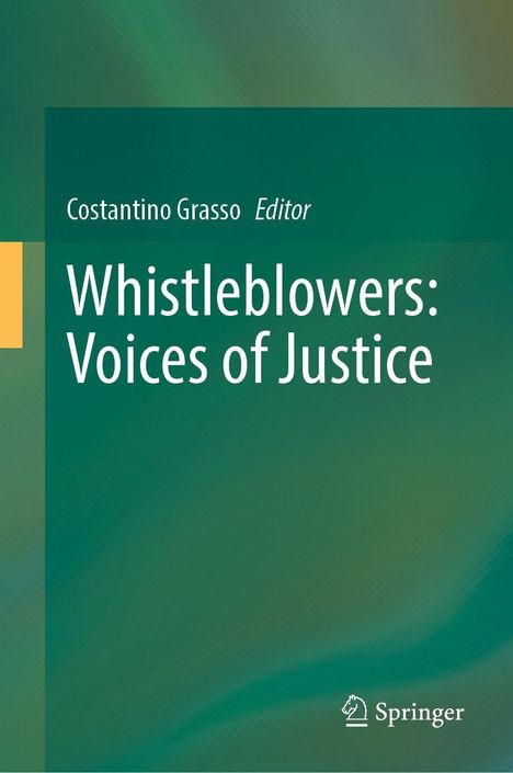 "Whistleblowers: Voices of Justice", Herausgeber: Costantino Grasso. Grüner Hintergrund, rechts unten Springer-Logo.