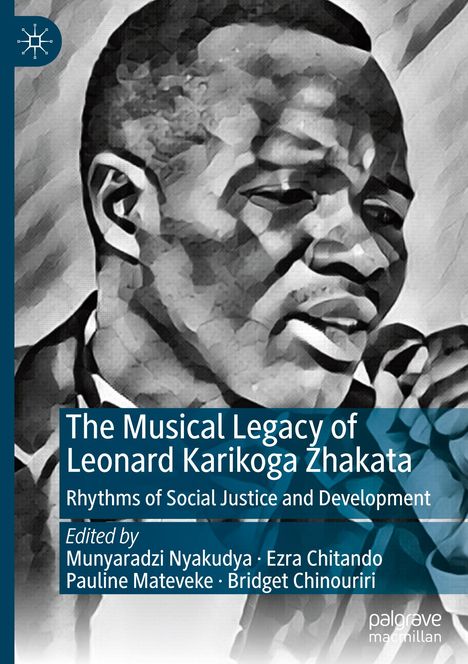 "The Musical Legacy of Leonard Karikoga Zhakata" steht auf dem Cover. Es zeigt eine Illustration eines Mannes.