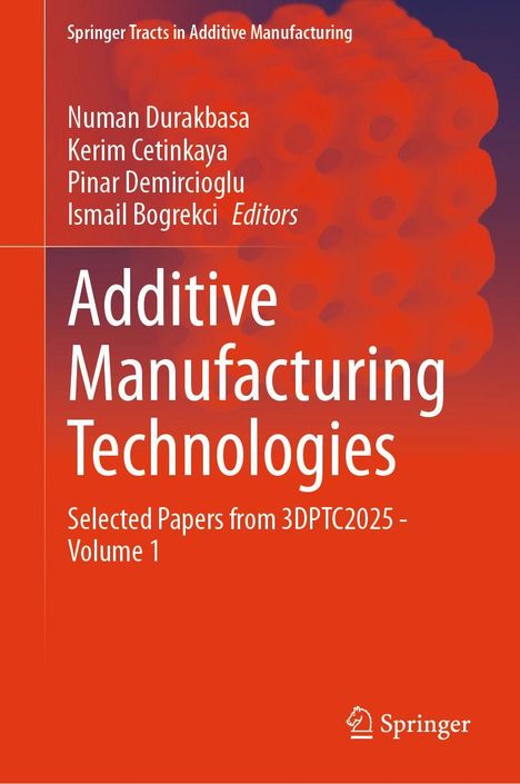 Springer Buchcover in Orange: Titel "Additive Manufacturing Technologies", Herausgebernamen, Logo unten rechts.