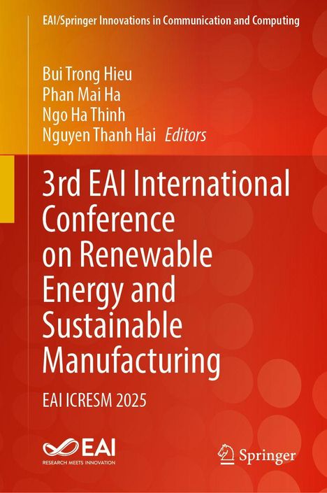 "EAI/ Springer Innovations in Communication and Computing. 3rd EAI International Conference on Renewable Energy 2025."