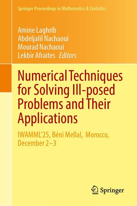 Das Cover zeigt den Buchtitel "Numerical Techniques for Solving Ill-posed Problems and Their Applications". Unten das Springer-Logo.