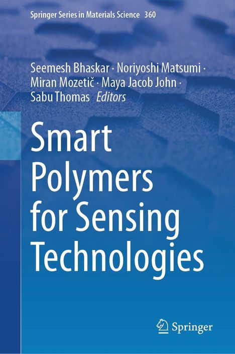 "Smart Polymers for Sensing Technologies"; Seemesh Bhaskar u.a., Springer Series in Materials Science 360. Blaues, abstraktes Muster.